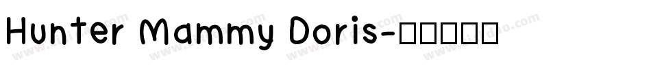 Hunter Mammy Doris字体转换